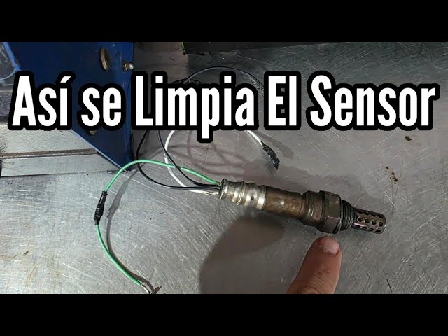 2 Ways to Clean the Oxygen Sensor Correctly