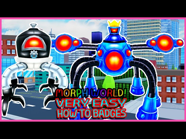Roblox Update - How to get 2 Badges in MORPH WORLD  [OMEGA OMNI PRIME]