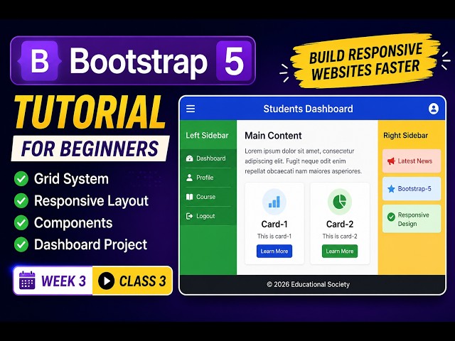 Bootstrap 5 Tutorial for Beginners | Grid System, Containers, Responsive Layout  | Week 3 Class 3