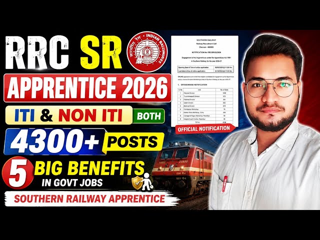 Southern Railway Apprentice 2026 | 4300+ Posts | ITI & Non ITI दोनों के लिए | RRC SR Apprentice 2026