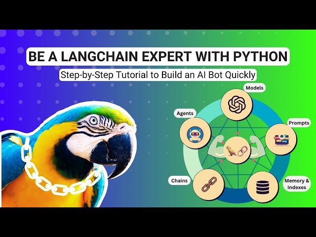 Be a Langchain Expert(Python): Detailed tutorial to build your bot in 5 mins!
