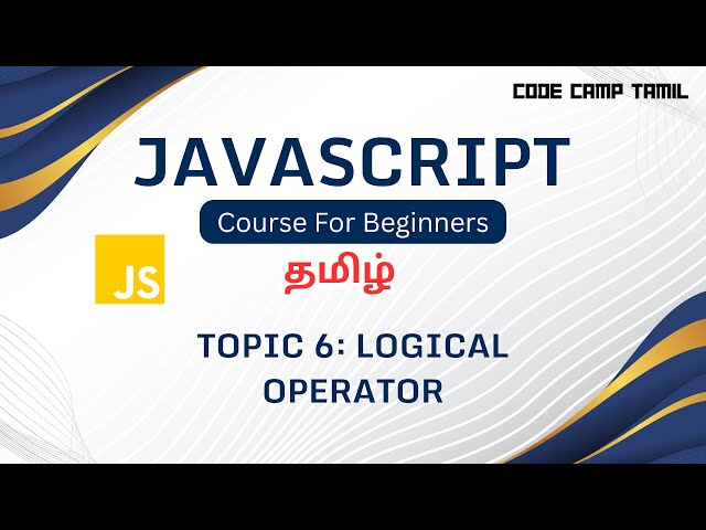 Logical Operators in Javascript in Tamil