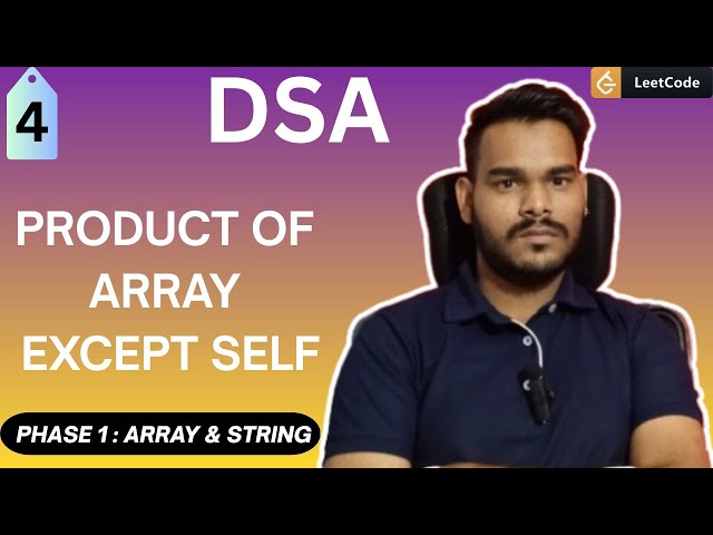 🔥 Product of Array Except Self | Best Logic Explained | LeetCode Medium | DSA Sheet Problem