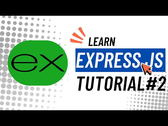 Learn express js/Tutorial # 2/⚡