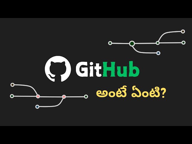 What is Github in Telugu? | Introduction to Github for beginners | తెలుగులో