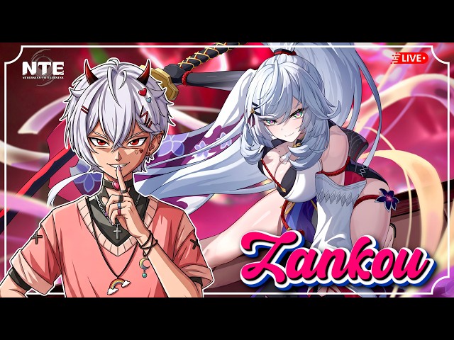 Summoning Zankou, wish me luck NTE:Neverness To Everness Version 1.3 is here | Indian VTuber