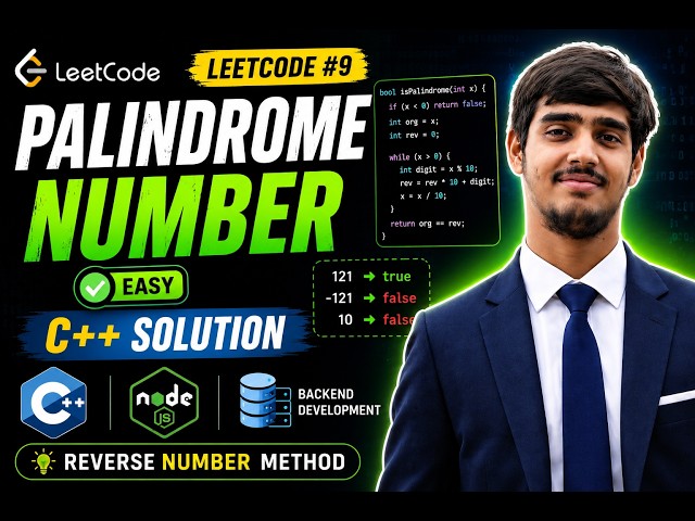 LeetCode #9 Palindrome Number Solution in C++ | Easy DSA Interview Problem Explained