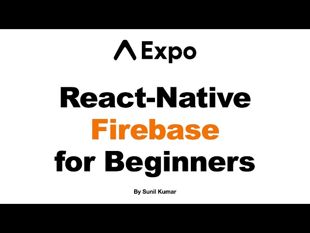 Setting Up Firebase Authentication in React Native (Expo)