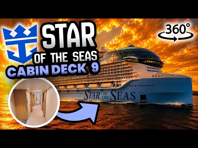 First Look! Star of the Seas Cabin Deck 9 in 360°