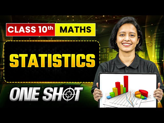 STATISTICS Class 10 Maths | Complete One Shot in Pure English