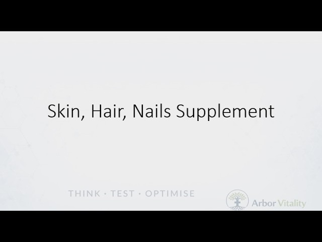 Supplerments 4: Hair, Skin, Nails
