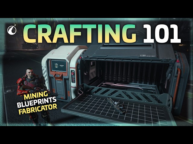 Crafting Crash Course | Star Citizen 4.7