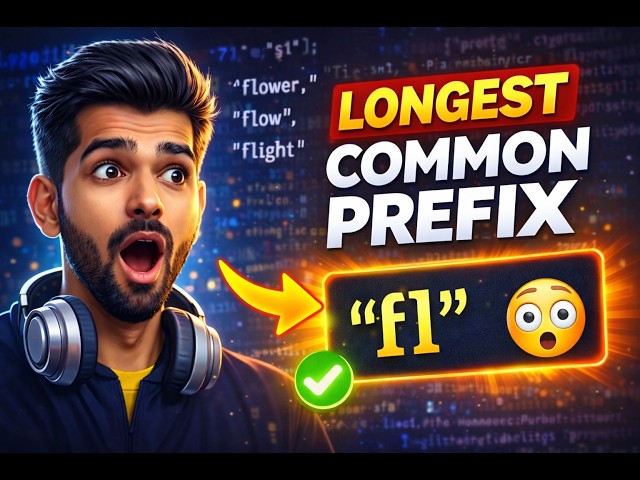 Longest Common Prefix | LeetCode 14 FULL Explanation