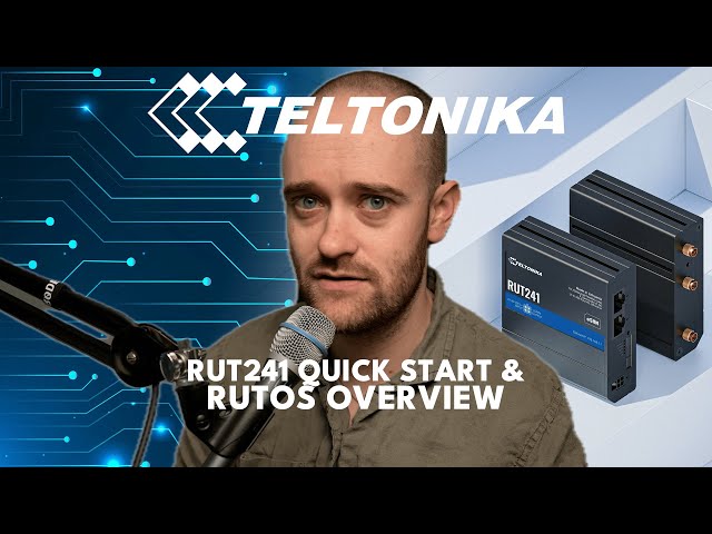 RutOS Overview | Intro to Teltonika