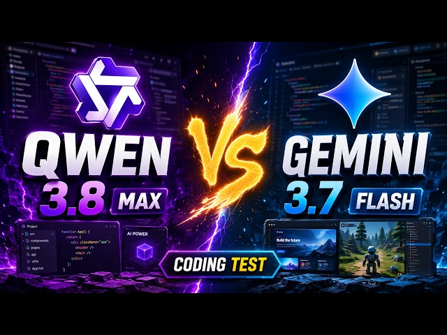 Gemini 3.7 Flash vs Qwen 3.8 Max Tests (Coding, Apps, Games, Web)