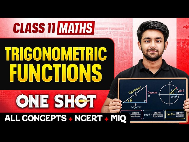Trigonometric Functions Class 11 One Shot 🔥 | Maths Chapter 3 | Exercise 3.1, 3.2 & 3.3 | Uday Sir