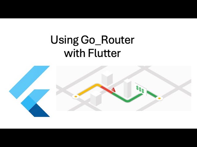 Advanced Flutter Topics  Flutter + Navigation2 - Moving from Screen to Screen