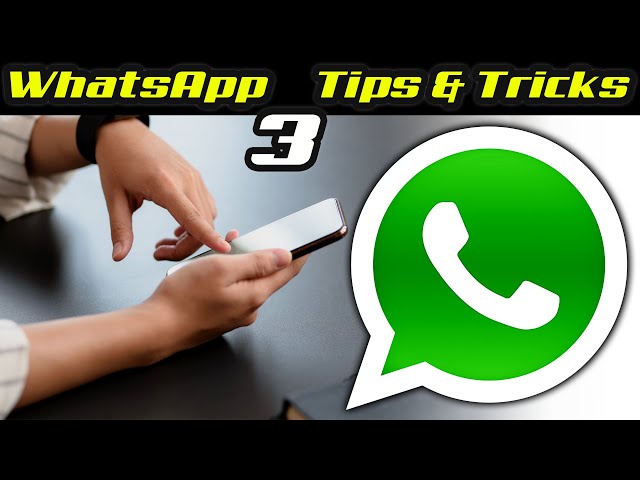 WhatsApp 3 Tips & Tricks - WhatsApp - TECH SAME TV [WhatsApp Tricks]