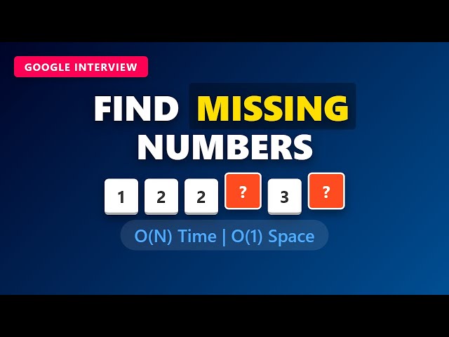 Find All Missing Numbers in Array - LeetCode 448 Explained - Google Interview Question