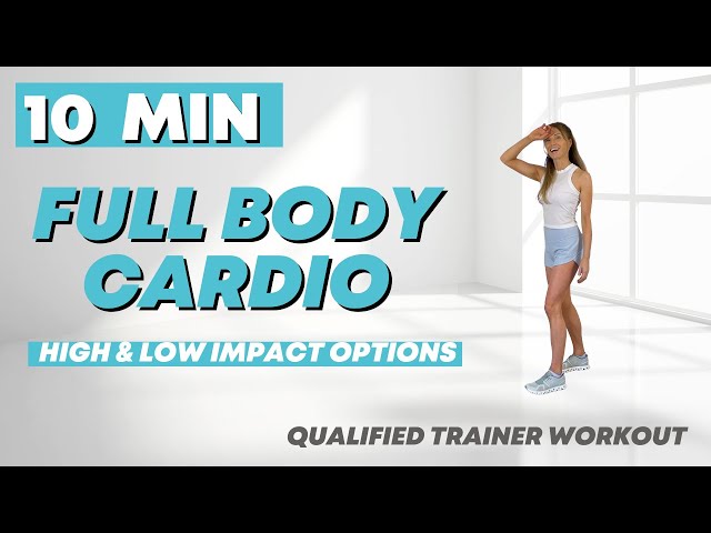 Full Body Workout  🔥  Just 10  Minutes  🔥  High Impact and Low Impact Options - Fat Burn Cardio