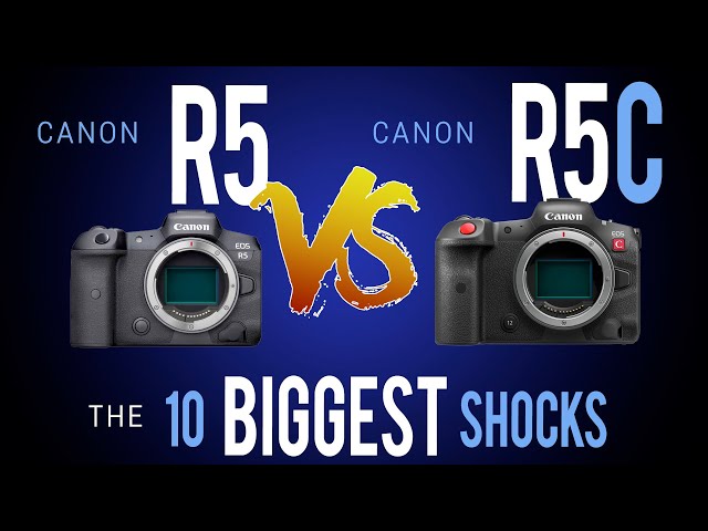 CANON R5C vs CANON R5: The TEN BIGGEST SHOCKS