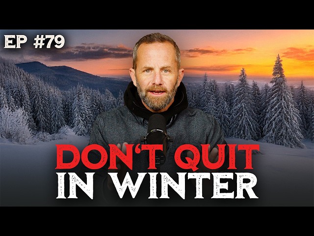 Don’t Quit in Your Winter Season | The Kirk Cameron Show Ep 79