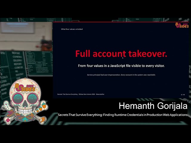Secrets That Survive: Finding Runtime Credentials in Production Web Applications - Hemanth Gorijala