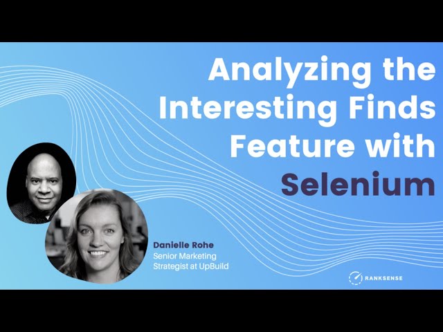 Analyzing the Interesting Finds Feature with Selenium