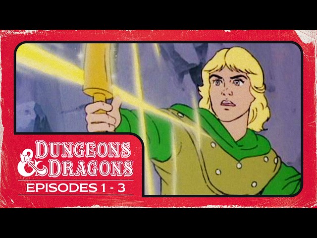 Dungeons & Dragons: Animated Series | Episodes 1-3