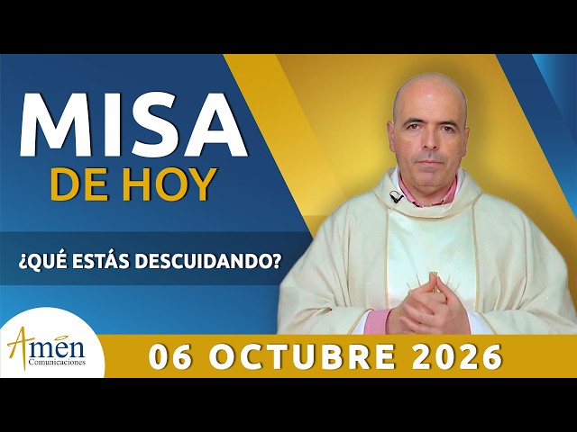 La Santa Misa de Hoy | Martes 06 de Octubre 2026 l Padre Carlos Yepes | Eucaristía Digital #Misa