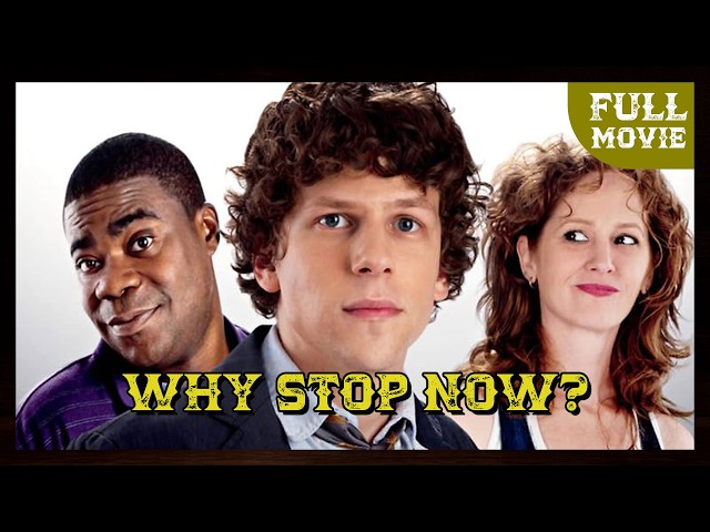 Why Stop Now? (2012) | English | Comedy