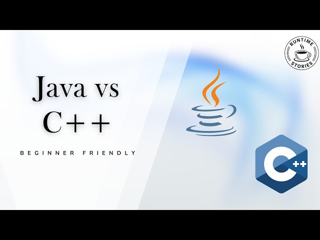 Java vs C++ - Which Programming Language Should Beginners Learn?