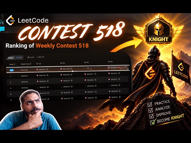 Weekly Contest 518 (live solving Q 1, 2, & 4) | Got 2k rank | DSA | Knight