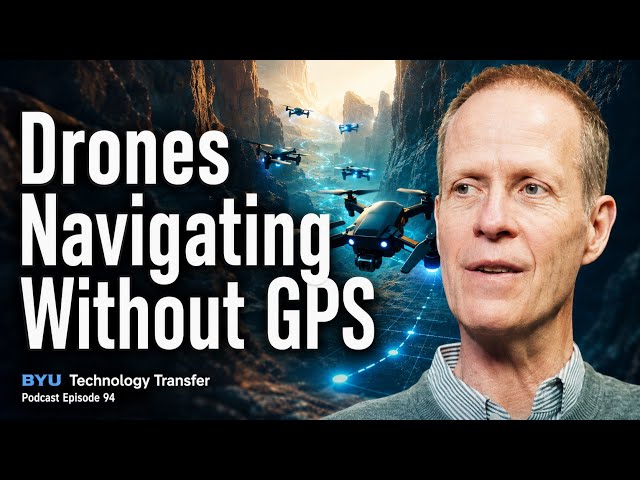 Drones Navigating without GPS: The Future of Autonomous Drones with Dr. Tim McLain