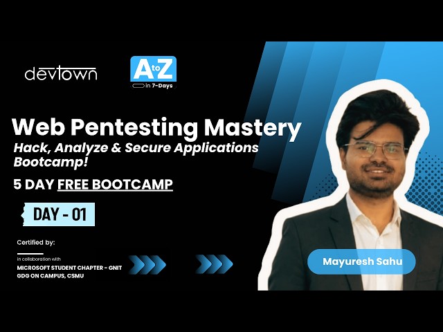 DAY - 1 | WEB PENTESTING MASTERY – HACK, ANALYZE & SECURE APPLICATION  - 5 DAYS FREE BOOTCAMP