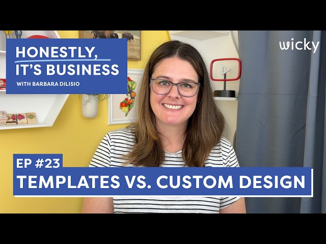The True Cost of Using Website Templates | Honestly, It's Business Ep. 23