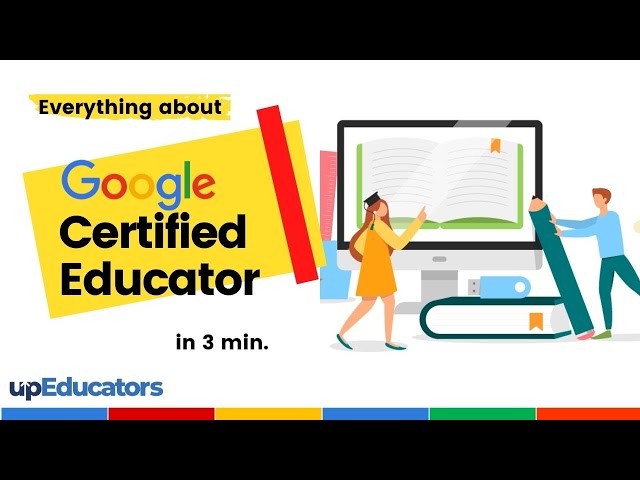 Know Everything about Google Certified Educator in 3 min-Most valued Tech Certification for Teachers