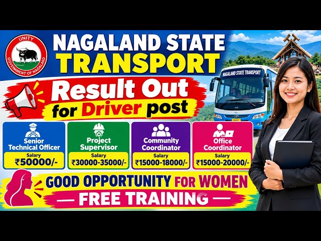 Result Out for Nagaland State Transport and Good Opportunity for Women 