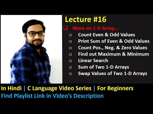 16 [Hindi] More Programs on 1-D Array in C Programming | C Language in Hindi for Beginners