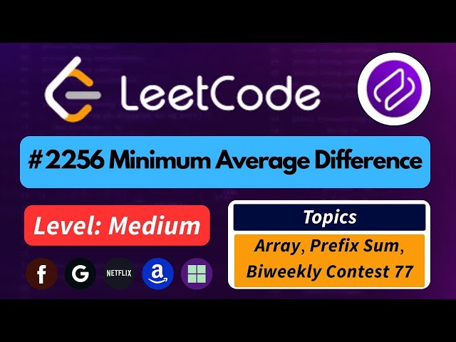 LeetCode 2256 | Minimum Average Difference | Optimised Approach