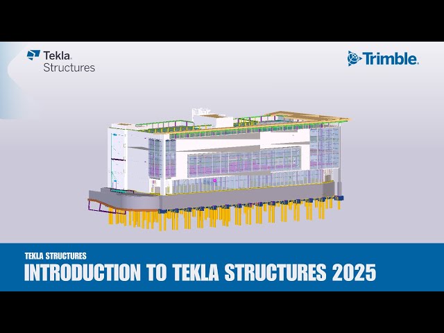 Introduction to Tekla Structures 2025: A Beginner's Guide to Tekla BIM Software