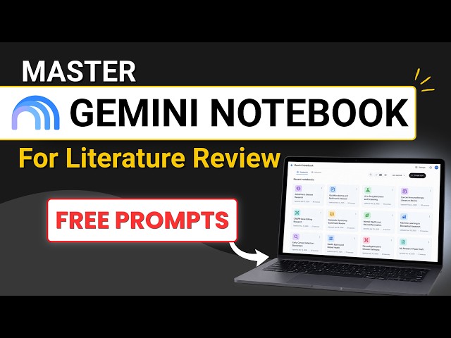 Master Gemini Notebook for Research in Less than 15 Minutes | [Complete Tutorial]