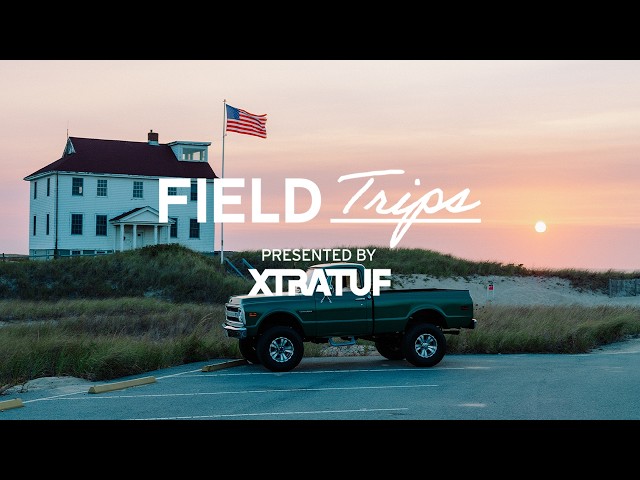 Cape Cod | Field Trips with Forrest Mankins and Brad Leone
