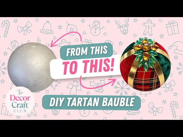 DIY How To Make Tartan Baubles | Handmade Christmas Decoration Craft Tutorial