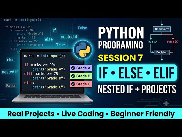 Python Course | Session 7  part 2 Complete | Conditional Statements in Python