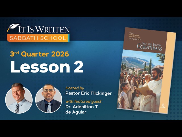 Sabbath School 2026 Q3 Lesson 02 - The Message of the Cross