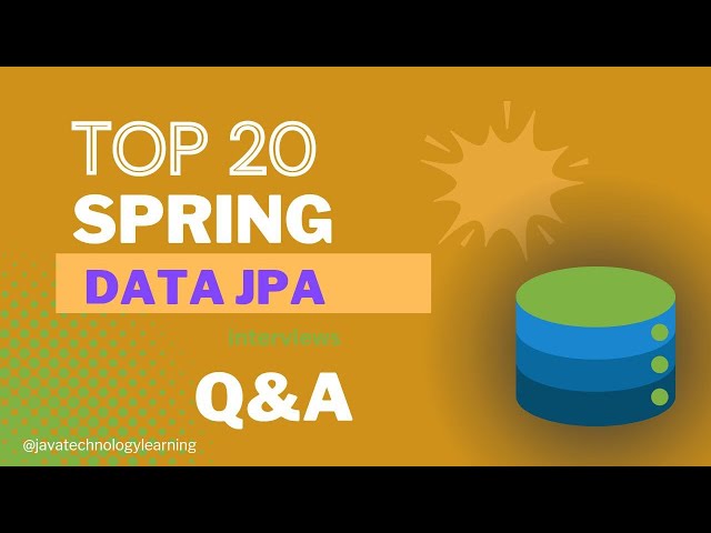 Top 20 Spring Data JPA interview question and answer