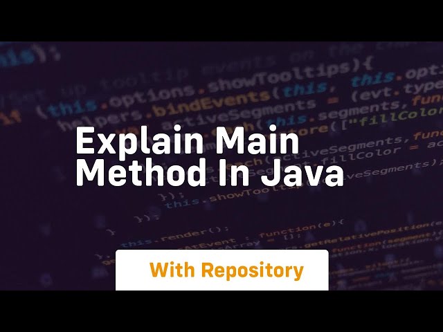explain main method in java