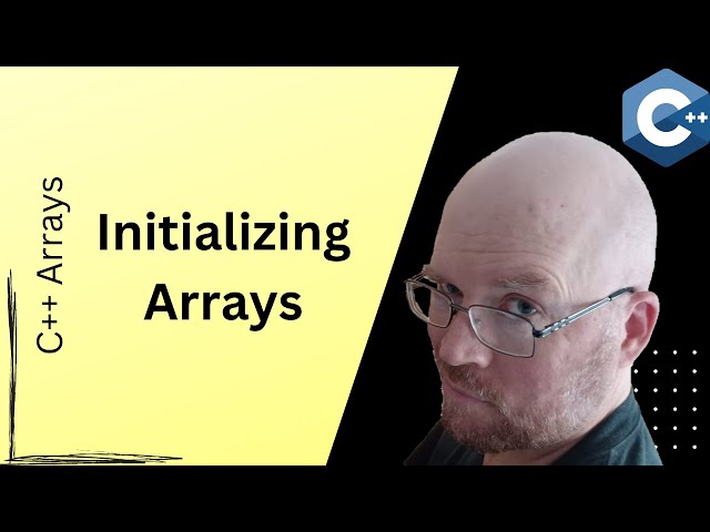 C++ Array initialization -- C++ Arrays for Beginners [Part 2]