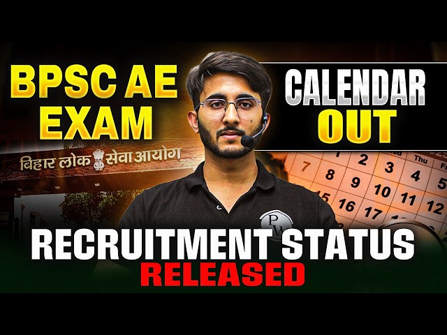 BPSC AE Exam 2026 🔥 Recruitment Status Released | Exam Calendar Out | Latest Official Update